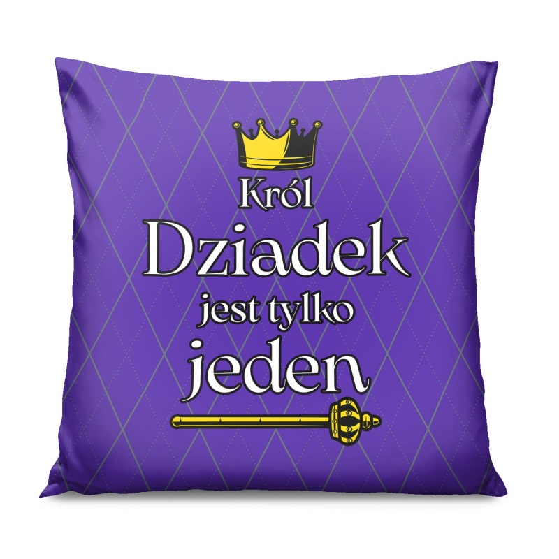 Poduszka Dzień Babci i Dziadka 45x45 Król Dziadek