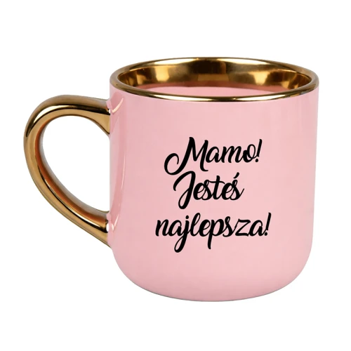 Kubek elegant różowy ze złotym Mamo jesteś najlepsza