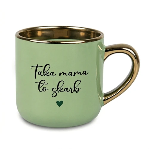 Kubek elegant zielony ze złotym Taka mama to skarb